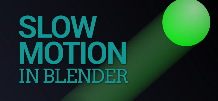 Rendering your animation in slow motion - BlenderNation
