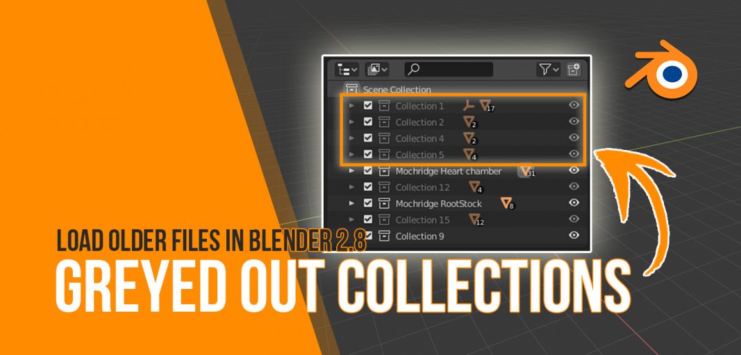 honey Do my best Inheritance How to fix greyed out collections and their visibility after opening an old  Blender file in 2.8 - BlenderNation