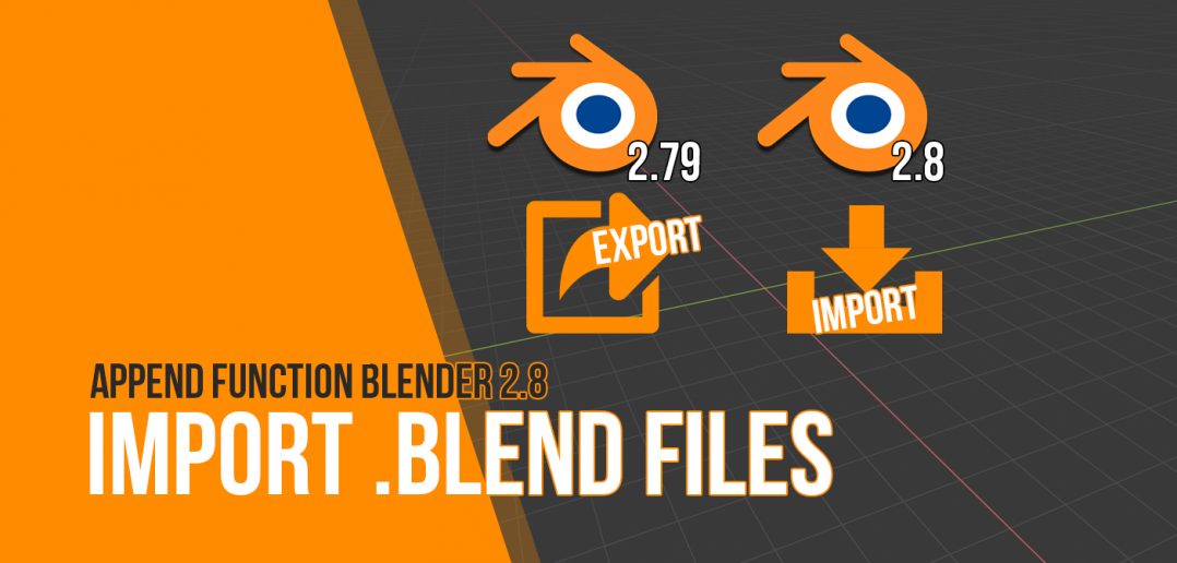 bremse biord Skov How to import .blend files - Append function in Blender 2.8 - BlenderNation